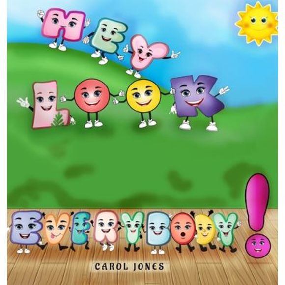 Hey Look Everybody -- Carol Jones - Picture 1 of 1